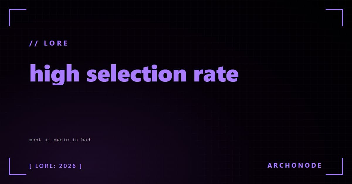 high selection rate