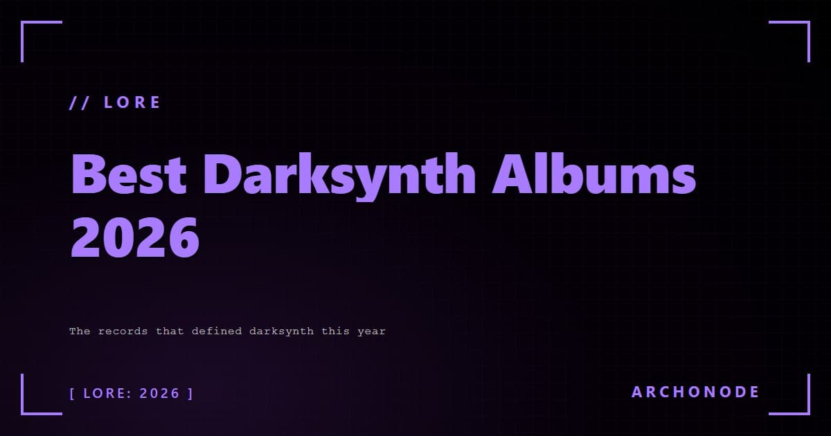 Best Darksynth Albums 2026