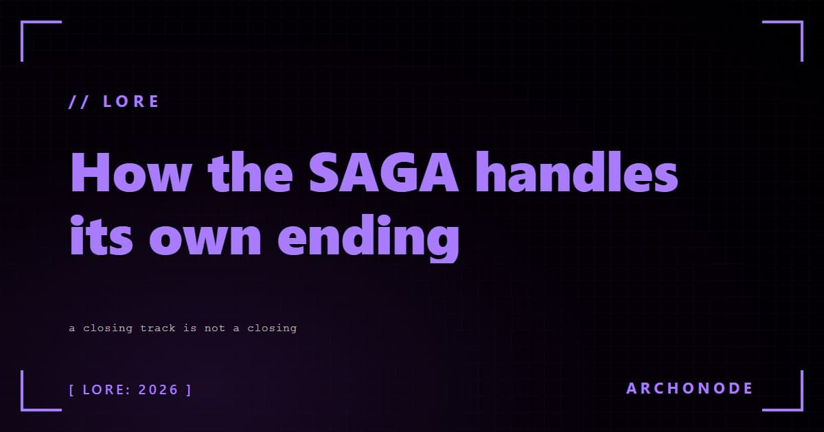 How the SAGA handles its own ending