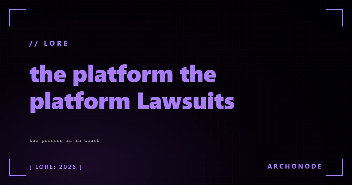 the platform the platform Lawsuits