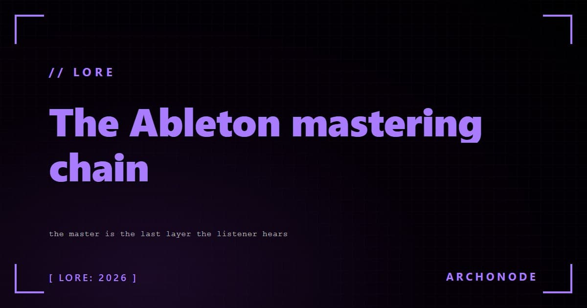 The Ableton mastering chain