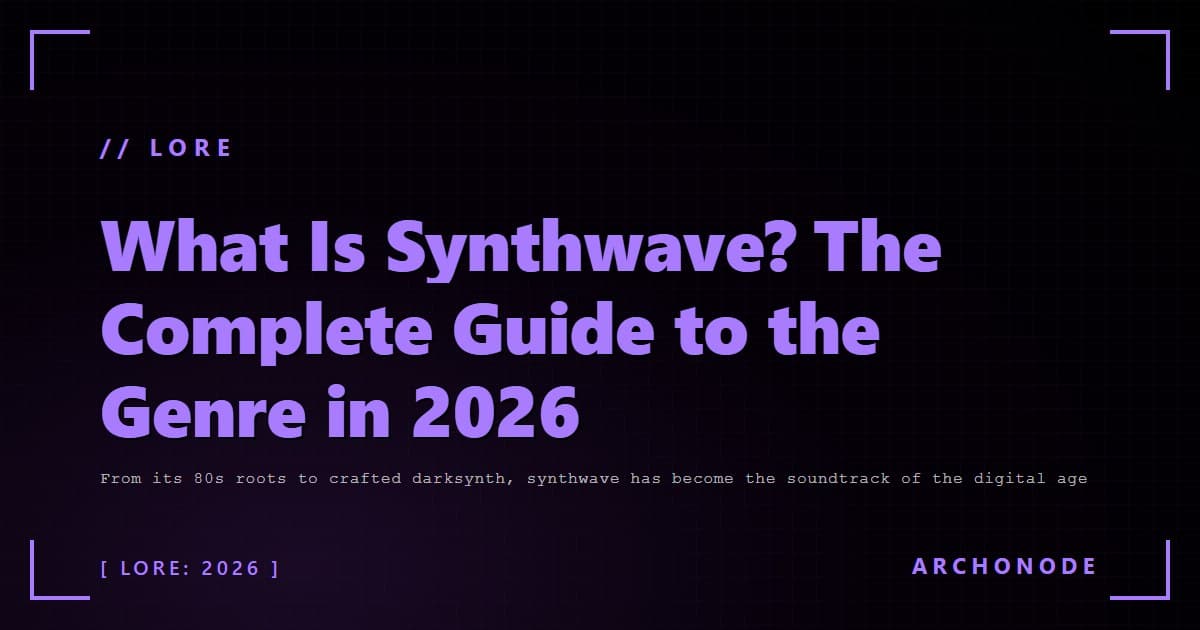 What Is Synthwave? The Complete Guide to the Genre in 2026
